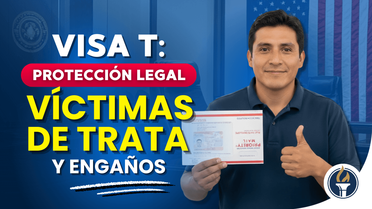 T Visa: Immigration Relief for Victims of Forced Labor and Smuggling Debt